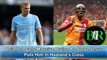 Osimhen Gets Massive Praise As Jorge Jesus Puts Him In Haaland’s Class