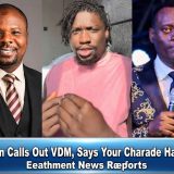 Bishop Ibro Zion Calls Out VDM, Says Your Charade Has Gone Too Far
