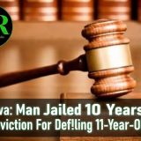 Jigawa: Man Jailed 10 Years After Conviction For Def!ling 11-Year-Old Girl