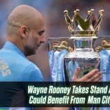 Wayne Rooney Takes Stand As Man United Could Benefit From Man City Punishment