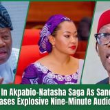 Fresh Twist In Akpabio-Natasha Saga As Sandra Duru Releases Explosive Nine-Minute Audio