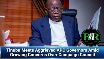 Tinubu Meets Aggrieved APC Governors Amid Growing Concerns Over Campaign Council