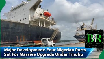 Major Development: Four Nigerian Ports Set For Massive Upgrade Under Tinubu