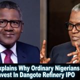 Dangote Explains Why Ordinary Nigerians Should Invest In Dangote Refinery IPO