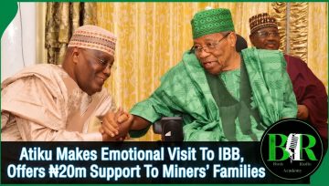 Atiku Makes Emotional Visit To IBB, Offers ₦20m Support To Miners’ Families