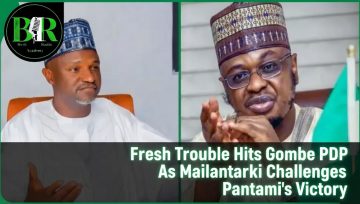 Fresh Trouble Hits Gombe PDP As Mailantarki Challenges Pantami’s Victory