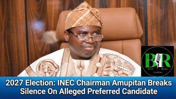 2027 Election: INEC Chairman Amupitan Breaks Silence On Alleged Preferred Candidate