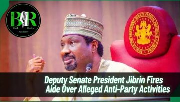 Deputy Senate President Jibrin Fires Aide Over Alleged Anti-Party Activities