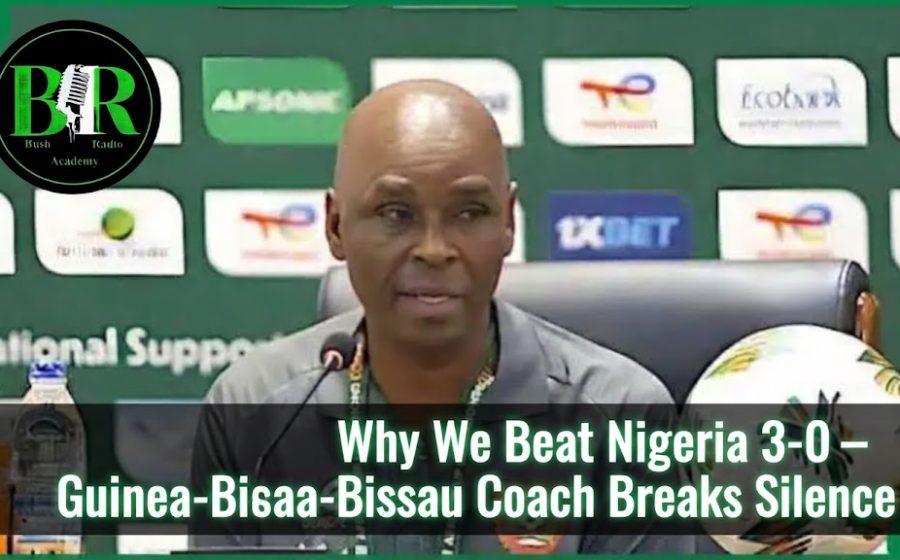 Why We Beat Nigeria 3-0 – Guinea-Bissau Coach Breaks Silence