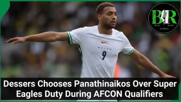 Dessers Chooses Panathinaikos Over Super Eagles Duty During AFCON Qualifiers