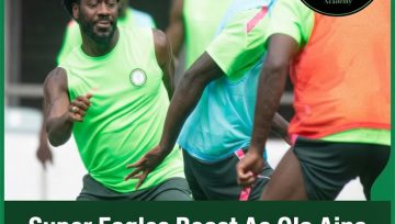 Super Eagles Boost As Ola Aina Makes Long-Awaited Return For AFCON Qualifiers