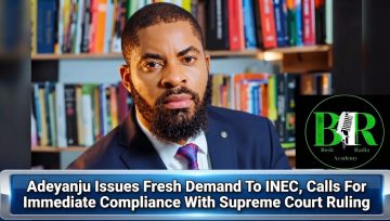 Adeyanju Issues Fresh Demand To INEC, Calls For Immediate Compliance With Supreme Court Ruling