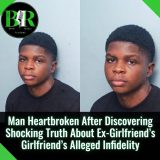 Man Heartbroken After Discovering Shocking Truth About Ex-Girlfriend’s Alleged Infidelity