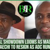 Political Showdown Looms As Magnus Abe Urges Amaechi To Resign As ADC Running Mate