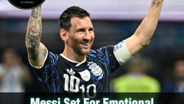 Messi Set For Emotional Argentina Farewell As Scaloni Hails His Unequalled Legacy