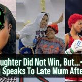 Your Daughter Did Not Win, But…– Nkechi Blessing Speaks To Late Mum After Defeat