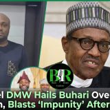 Israel DMW Hails Buhari Over Edo Election, Blasts ‘Impunity’ After His Exit