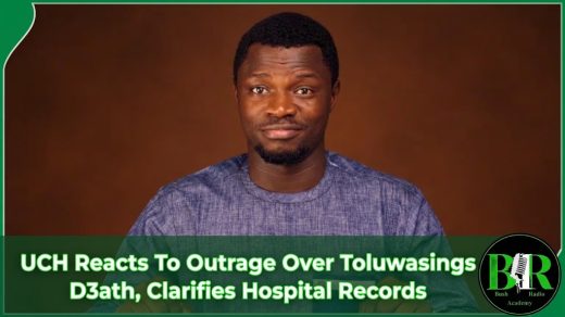 UCH Reacts To Outrage Over Toluwasings D3ath, Clarifies Hospital Records