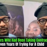 Man Discovers Wife Had Been Taking Contraceptive Pills After Seven Years Of Trying For A Child