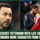Solanke Rescues Tottenham With Late Equaliser As De Zerbi Demands More Character From His Players