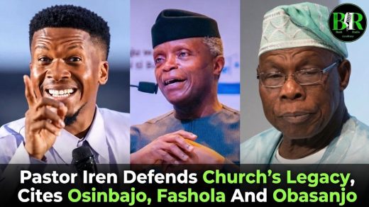 Pastor Iren Defends Church’s Legacy, Cites Osinbajo, Fashola And Obasanjo
