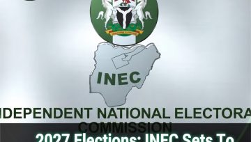 2027 Elections: INEC Sets To Brief Nigerians As 100-Day Countdown Begins