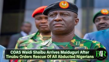 COAS Waidi Shaibu Arrives Maiduguri After Tinubu Orders Rescue Of All Abducted Nigerians
