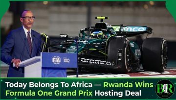 Today Belongs To Africa — Rwanda Wins Formula One Grand Prix Hosting Deal