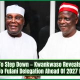 Tell Atiku To Step Down – Kwankwaso Reveals Message To Fulani Delegation Ahead Of 2027 Poll
