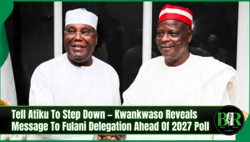 Tell Atiku To Step Down – Kwankwaso Reveals Message To Fulani Delegation Ahead Of 2027 Poll