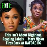 This Isn’t About Nigerians Reading Labels — Mary Njoku Fires Back At NAFDAC DG