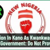 Tension In Kano As Kwankwasiyya Warns Government: Do Not Provoke Us