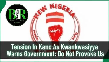Tension In Kano As Kwankwasiyya Warns Government: Do Not Provoke Us