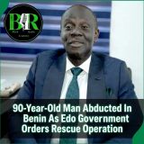 90-Year-Old Man Abducted In Benin As Edo Government Orders Rescue Operation