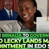 From BBNaija To Government: Anto Lecky Lands Major Appointment In Edo State