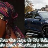 Give Me Your Car Keys Or We Take A Bolt – Lady Reveals Man’s Shocking Demand On Date