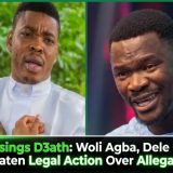 Toluwanisings D3ath: Woli Agba, Dele Omo Woli Threaten Legal Action Over Allegations