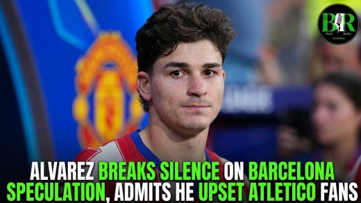 Alvarez Breaks Silence On Barcelona Speculation, Admits He Upset Atletico Fans