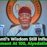 Fasoranti’s Wisdom Still Influenced Government At 100, Aiyedatiwa Says