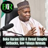 Boko Haram Still A Threat Despite Setbacks, Gov Yahaya Reveals