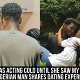 She Was Acting Cold Until She Saw My House — Nigerian Man Shares Dating Experience