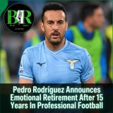Pedro Rodríguez Announces Emotional Retirement After 15 Years In Professional Football