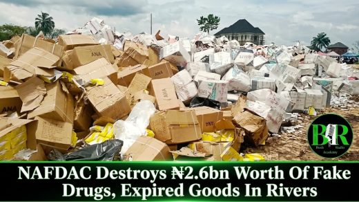 NAFDAC Destroys ₦2.6bn Worth Of Fake Drugs, Expired Goods In Rivers