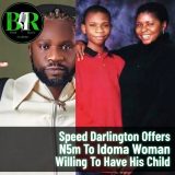 Speed Darlington Offers N5m To Idoma Woman Willing To Have His Child