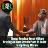 Tinubu Receives Fresh Military Briefing As Musa Reveals Plans To Boost Troop Morale