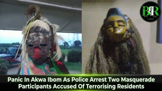 Panic In Akwa Ibom As Police Arrest Two Masquerade Participants Accused Of Terrorising Residents