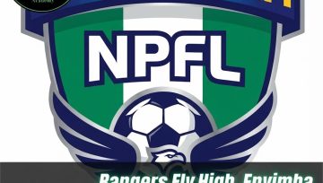 Rangers Fly High, Enyimba Escape Relegation Zone In Dramatic NPFL Matchday 7