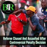 Referee Chased And Assaulted After Controversial Penalty Decision