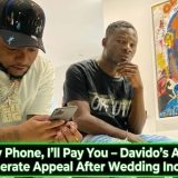Return My Phone, I’ll Pay You – Davido’s Aide Makes Desperate Appeal After Wedding Incident
