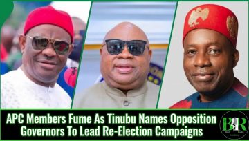 APC Members Fume As Tinubu Names Opposition Governors To Lead Re-Election Campaigns